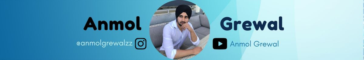Anmol Grewal Vlogs