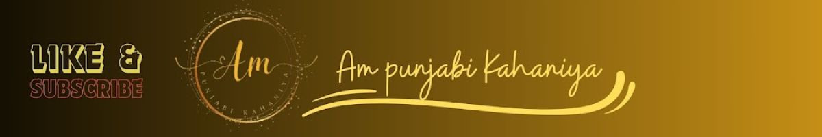 Am Punjabi Kahaniya